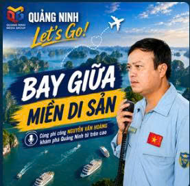 Quảng Ninh Let'so: Bay giữa miền di sản