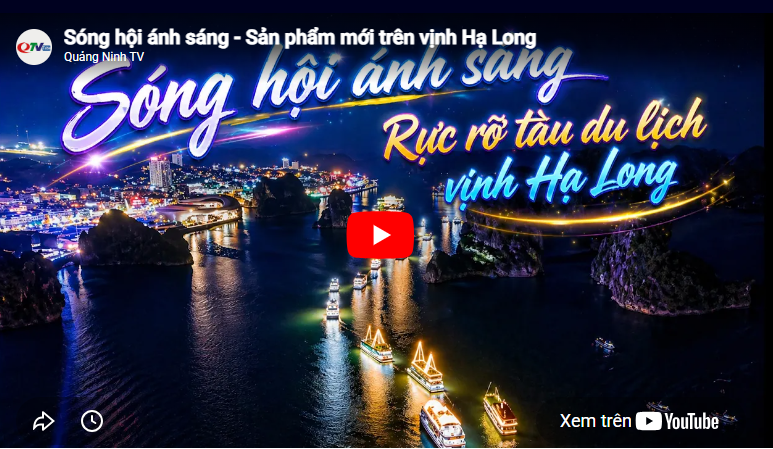 Sóng hội ánh sáng - Sản phẩm mới trên vịnh Hạ Long