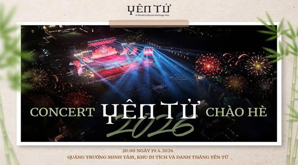 YÊN TỬ CHÀO HÈ 2026: NGHỆ THUẬT GIỮA KHÔNG GIAN DI SẢN