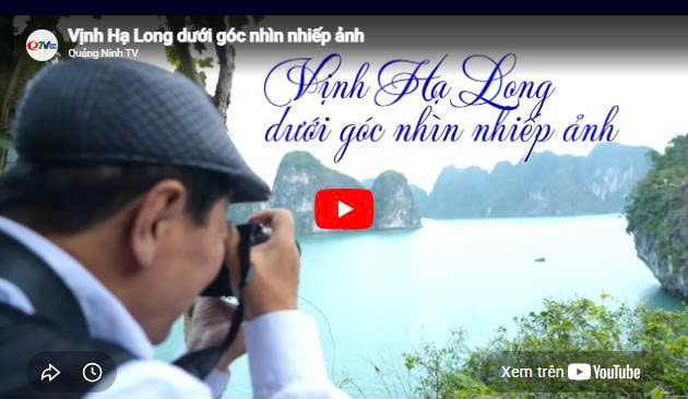 Vịnh Hạ Long dưới góc nhìn nhiếp ảnh