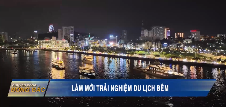 Làm mới trải nghiệm du lịch đêm